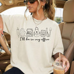 I'll Be in My Office Baking DTF Transfer DTF Heat Press Transfer from Sweet Tee Transfers