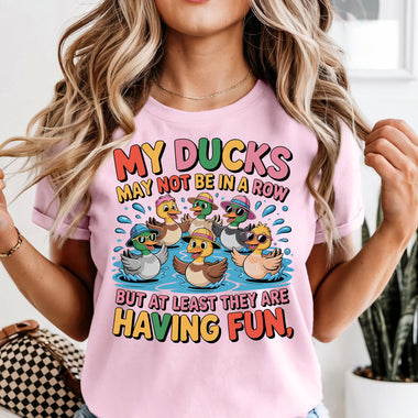 My Ducks May Not Be in a Row DTF Transfer DTF Heat Press Transfer from Sweet Tee Transfers