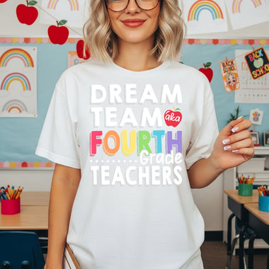 Dream Team Fourth Grade Teachers DTF Transfer DTF Heat Press Transfer from Sweet Tee Transfers
