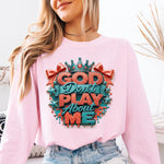 God Don't Play About Me DTF Transfer DTF Heat Press Transfer from Sweet Tee Transfers