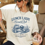 Lunch Lady Social Club DTF Transfer DTF Heat Press Transfer from Sweet Tee Transfers