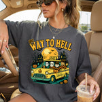 One Way to Hell Horror DTF Transfer DTF Heat Press Transfer from Sweet Tee Transfers