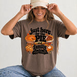 Just Here for the Pie and Family Drama DTF Transfer DTF Heat Press Transfer from Sweet Tee Transfers