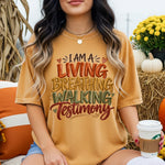 I Am a Living Breathing Walking Testimony DTF Transfer DTF Heat Press Transfer from Sweet Tee Transfers