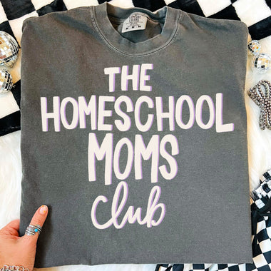The Homeschool Moms Club DTF Transfer DTF Heat Press Transfer from Sweet Tee Transfers
