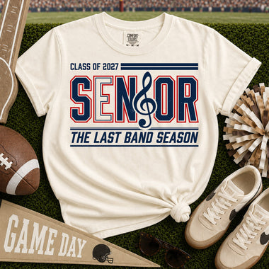 Senior 2027 the Last Band Season DTF Transfer DTF Heat Press Transfer from Sweet Tee Transfers