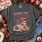 Booked for Christmas DTF Transfer DTF Heat Press Transfer from Sweet Tee Transfers