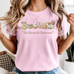 I'm Just Here for the Buttercream DTF Transfer DTF Heat Press Transfer from Sweet Tee Transfers