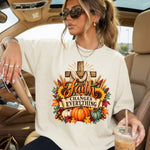 Faith Changes Everything DTF Transfer DTF Heat Press Transfer from Sweet Tee Transfers