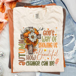 Autumn Is God's Way of Showing Us How Beautiful Change Can Be DTF Transfer DTF Heat Press Transfer from Sweet Tee Transfers
