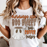 Mornings Are Boo Sheet but Coffee Helps DTF Transfer DTF Heat Press Transfer from Sweet Tee Transfers