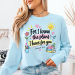 For I Know the Plans I Have for You DTF Transfer DTF Heat Press Transfer from Sweet Tee Transfers