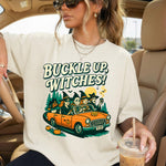 Buckle Up Witches DTF Transfer DTF Heat Press Transfer from Sweet Tee Transfers