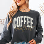 Coffee Weather DTF Transfer DTF Heat Press Transfer from Sweet Tee Transfers