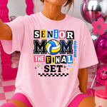 Senior Mom the Final Set Volleyball 2026 DTF Transfer DTF Heat Press Transfer from Sweet Tee Transfers