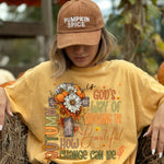 Autumn Is God's Way of Showing Us How Beautiful Change Can Be DTF Transfer DTF Heat Press Transfer from Sweet Tee Transfers