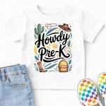 Howdy Pre-K DTF Transfer DTF Heat Press Transfer from Sweet Tee Transfers