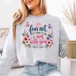 Fear Not for I Am with You Isaiah 41:10 Floral Butterfly DTF Transfer DTF Heat Press Transfer from Sweet Tee Transfers