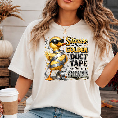 Silence Is Golden Duct Tape Is Silver Funny Duck DTF Transfer DTF Heat Press Transfer from Sweet Tee Transfers