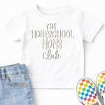 The Homeschool Moms Club DTF Transfer DTF Heat Press Transfer from Sweet Tee Transfers