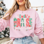 I Will Praise Him in Every Season DTF Transfer DTF Heat Press Transfer from Sweet Tee Transfers