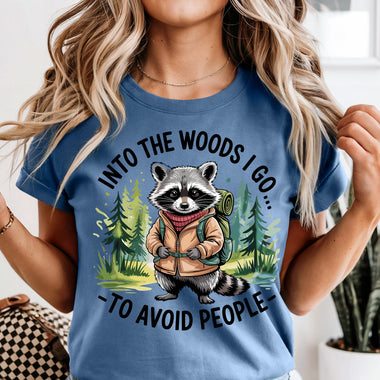 Into the Woods I Go to Avoid People DTF Transfer DTF Heat Press Transfer from Sweet Tee Transfers