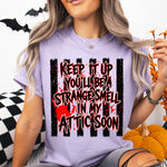 Keep It Up You'll Be a Strange Smell in My Attic Soon DTF Transfer DTF Heat Press Transfer from Sweet Tee Transfers