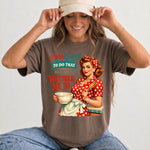 I Was Going to Do That but Then You Told Me to DTF Transfer DTF Heat Press Transfer from Sweet Tee Transfers