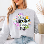 She's a Librarian I Can Tell DTF Transfer DTF Heat Press Transfer from Sweet Tee Transfers