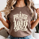 Praise the Lord Y'all DTF Transfer DTF Heat Press Transfer from Sweet Tee Transfers