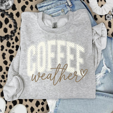 Coffee Weather DTF Transfer DTF Heat Press Transfer from Sweet Tee Transfers
