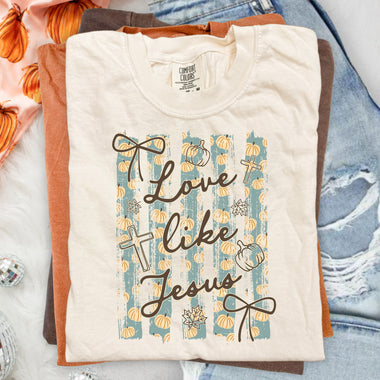 Love Like Jesus Fall DTF Transfer DTF Heat Press Transfer from Sweet Tee Transfers