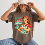 Probably Late for Something DTF Transfer DTF Heat Press Transfer from Sweet Tee Transfers