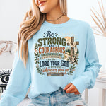 Be Strong and Courageous Joshua 1:9 DTF Transfer DTF Heat Press Transfer from Sweet Tee Transfers