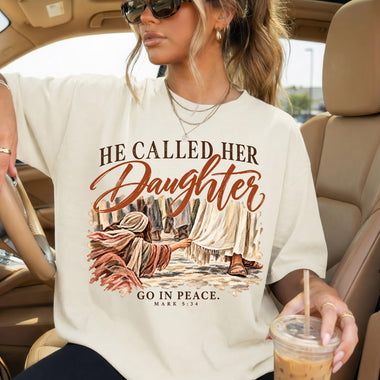 He Called Her Daughter DTF Transfer DTF Heat Press Transfer from Sweet Tee Transfers