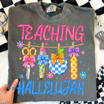Teaching Hallelujah DTF Transfer DTF Heat Press Transfer from Sweet Tee Transfers
