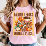 Falling Leaves and Football Please DTF Transfer DTF Heat Press Transfer from Sweet Tee Transfers