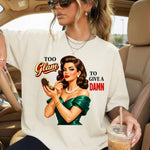 Too Glam to Give a Damn DTF Transfer DTF Heat Press Transfer from Sweet Tee Transfers