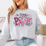 In October We Wear Pink Breast Cancer Awareness DTF Transfer DTF Heat Press Transfer from Sweet Tee Transfers