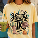 Howdy TK DTF Transfer DTF Heat Press Transfer from Sweet Tee Transfers