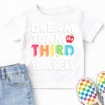 Dream Team Third Grade Teachers DTF Transfer DTF Heat Press Transfer from Sweet Tee Transfers