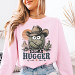 Not a Hugger Western DTF Transfer DTF Heat Press Transfer from Sweet Tee Transfers