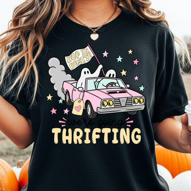 Hop in Bestie We're Going Thrifting DTF Transfer DTF Heat Press Transfer from Sweet Tee Transfers