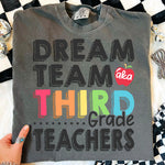 Dream Team Third Grade Teachers DTF Transfer DTF Heat Press Transfer from Sweet Tee Transfers