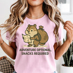 Adventure Optional Snacks Required DTF Transfer DTF Heat Press Transfer from Sweet Tee Transfers