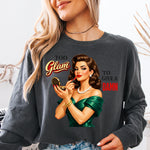 Too Glam to Give a Damn DTF Transfer DTF Heat Press Transfer from Sweet Tee Transfers