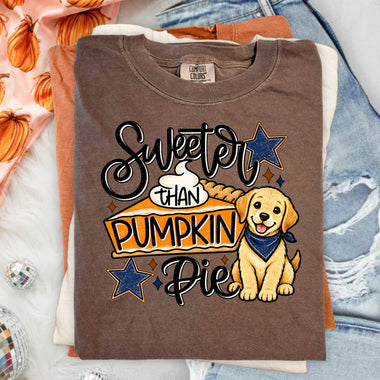Sweeter Than Pumpkin Pie Dog DTF Transfer DTF Heat Press Transfer from Sweet Tee Transfers
