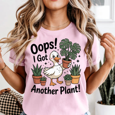 Oops I Got Another Plant DTF Transfer DTF Heat Press Transfer from Sweet Tee Transfers