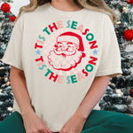 Tis the Season Santa DTF Transfer DTF Heat Press Transfer from Sweet Tee Transfers