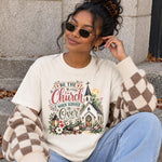 Be the Church When Service Is Over DTF Transfer DTF Heat Press Transfer from Sweet Tee Transfers